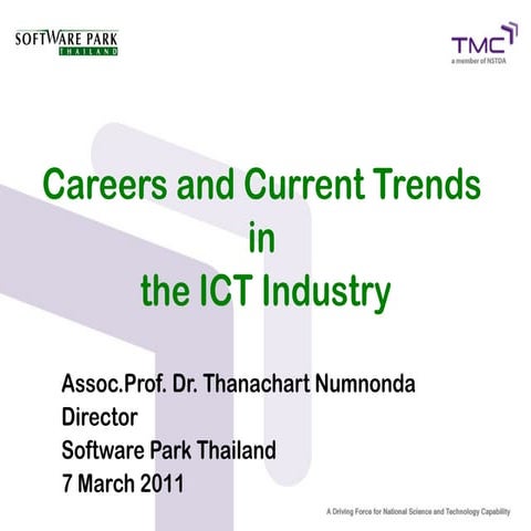 Careers and Current Trends  in  the ICT Industry