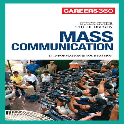 Careers360 quick guide to mass communication