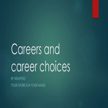 Careers and career choices