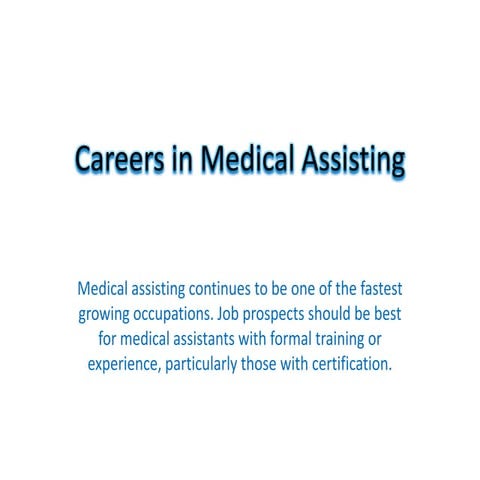 Careers in Medical Assisting 