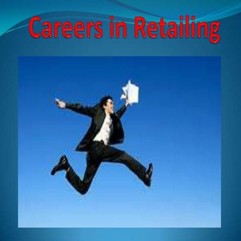 Careers in retailing