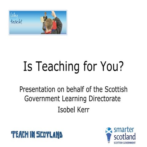 A Career in Teaching - Isobel Kerr [Scottish Teacher Recruitment Team]