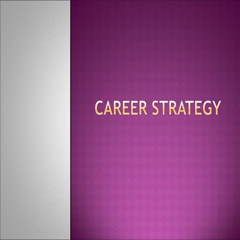 Career strategy