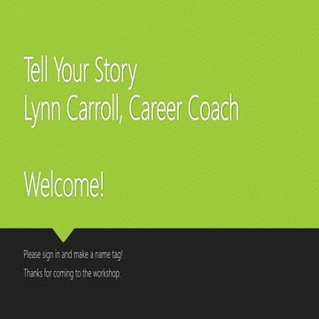 Career workshop: Tell Your Story
