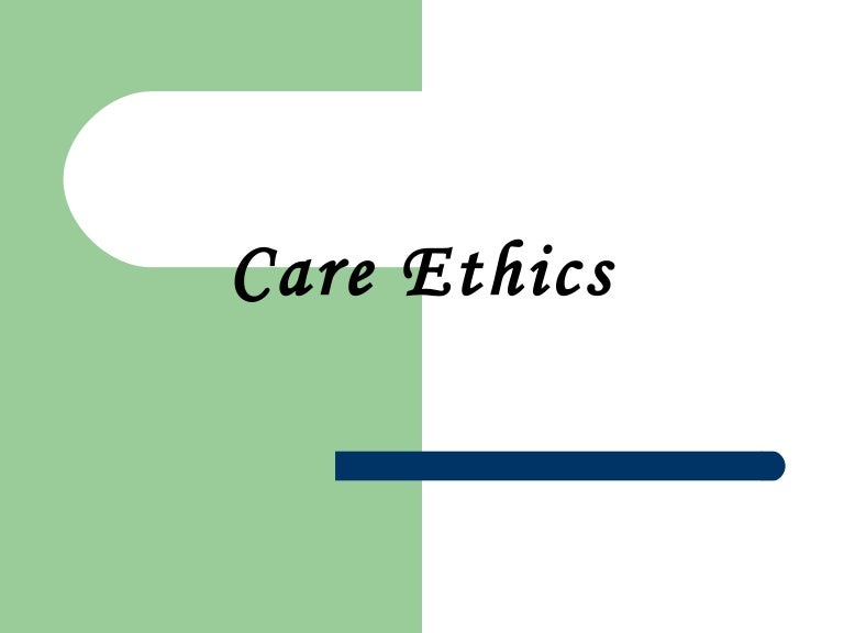 Care ethics