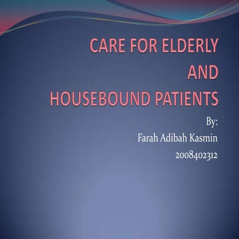 Care for elderly | PPTX