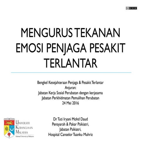 Mengurus tekanan emosi penjaga pesakit terlantar (Caregiver stress)