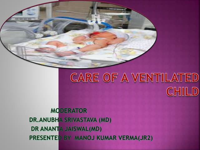 Care of a ventilated   child