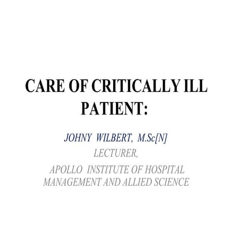 careofcriticallyillpatient-180617105854.pptx