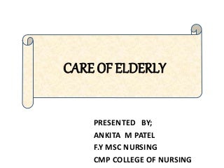 Care of elderly nursing perspective