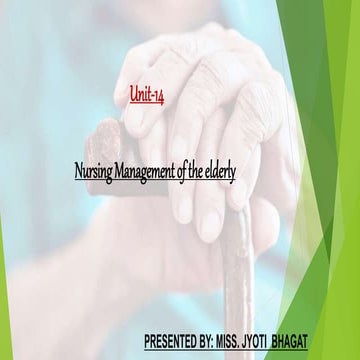 Nursing care of the elderly patients | PPTX