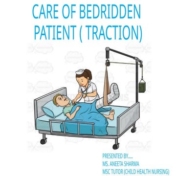 CARE OF PATIENTS WITH TRACTION .pptx