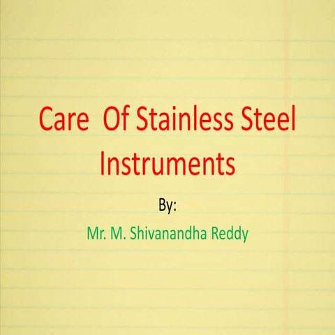 Care  of stainless steel instruments, sharps, glassware