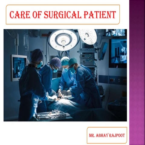 Care of surgical patient