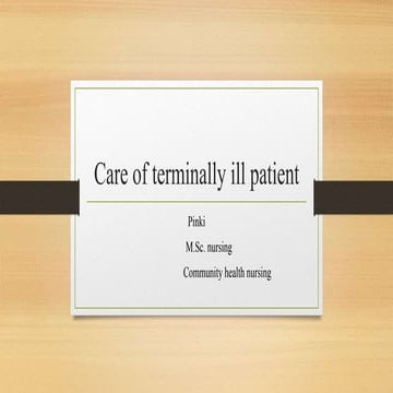 Care of terminally ill patient full chapter fundamental of nursing 