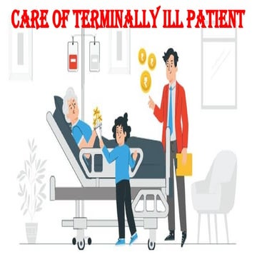 Care of Terminally Ill Patient: Physical, Emotional, and Spiritual Support.pptx