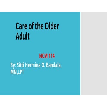 Care of the Older Adult power point 2025.pptx