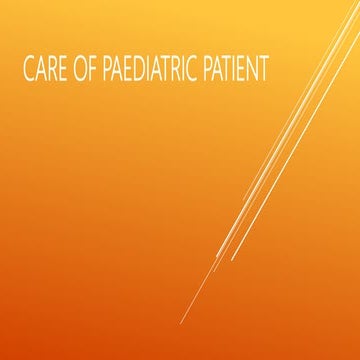 Care of the paediatric patient