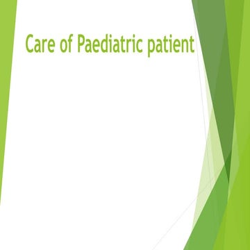 Care of the paediatric patient
