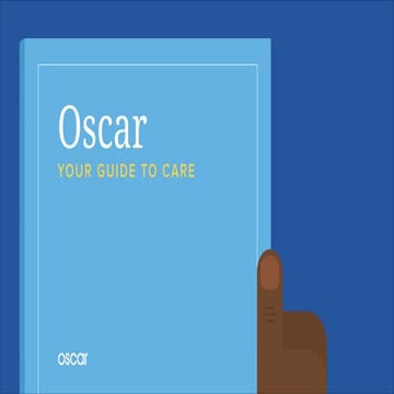 Oscar: Your Guide to Care | PPT