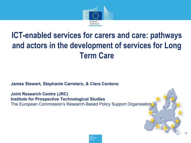 ICT-enabled services for carers and care: pathways and actors in the development of services for Long Term Care 
