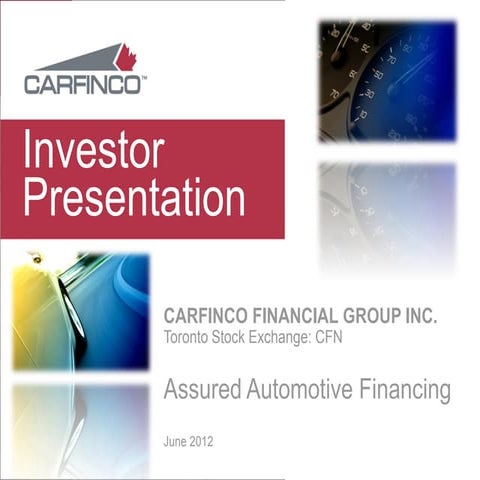 Carfinco Investor Presentation June 2012