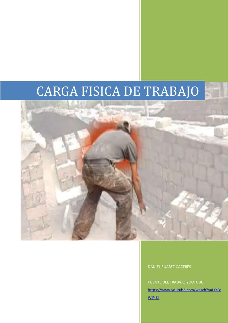 Carga fisica de trabajo Carga fisica de trabajo