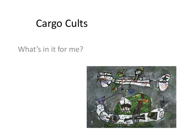 Cargo cults