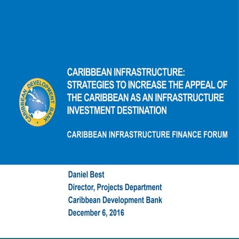 Caribbean Infrastructure: Strategies to increase the appeal of the Caribbean ...