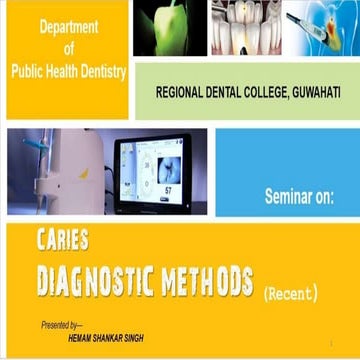 Caries diagnostic methods