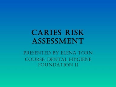 Caries risk assessment