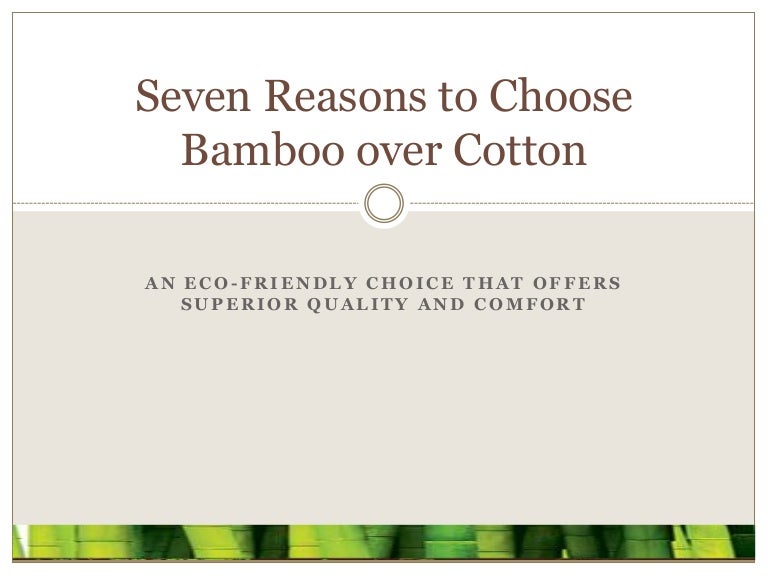 Why you Should Choose Bamboo over Cotton