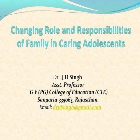 Caring of adolescents  jd singh