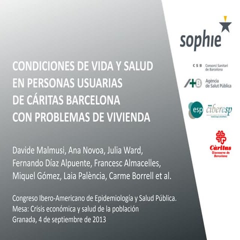 Condiciones de vida y salud en personas usuarias de Cáritas Barcelona con pro...
