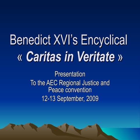 Caritas In Veritate Charity In Truth Caritas In Veritate Bishop Lafont | PPT