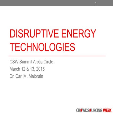 Disruptive Energy Technologies & Models