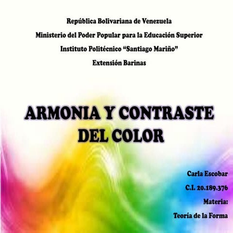 Armonia y Contraste Del Color - Carla escobar