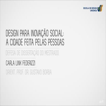 Design para Inovação Social: A cidade feita pelas pessoas.
