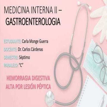 Carla Monge_Hemorragia digestiva alta por ulcera péptica .pptx