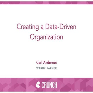 Creating a Data-Driven Organization...