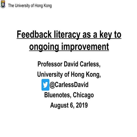 Feedback literacy as a key to ongoing improvement