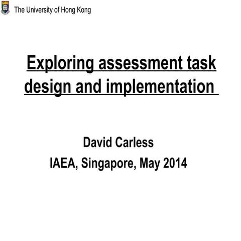 Exploring assessment task design and implementation