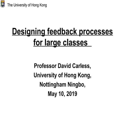 Designing feedback processes for large classes