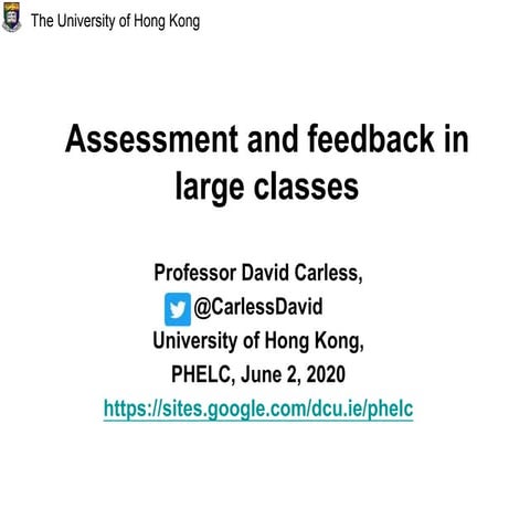 Assessment and feedback in large classes