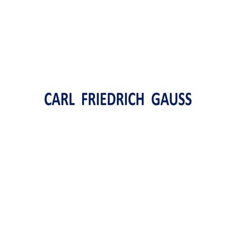 Carl  friedrich  gauss