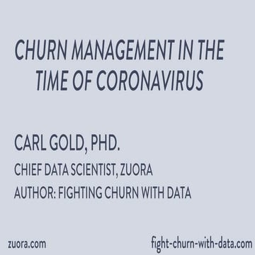 Carl Gold - Churn management in the time of coronavirus