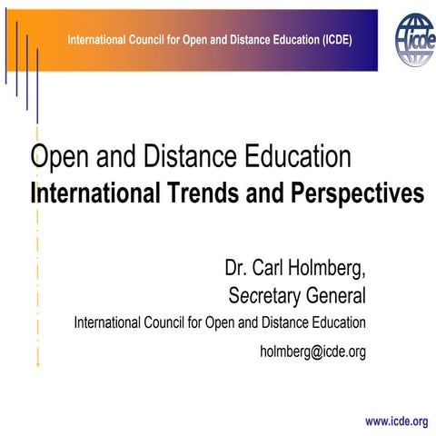 Carl Holmberg, International Trends and Perspectives