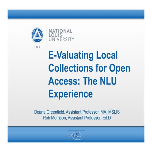 E-valuating Local Collections for Open Access