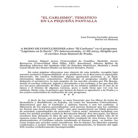 Carlismo tertulia en "Lágrimas en la lluvia"  2013