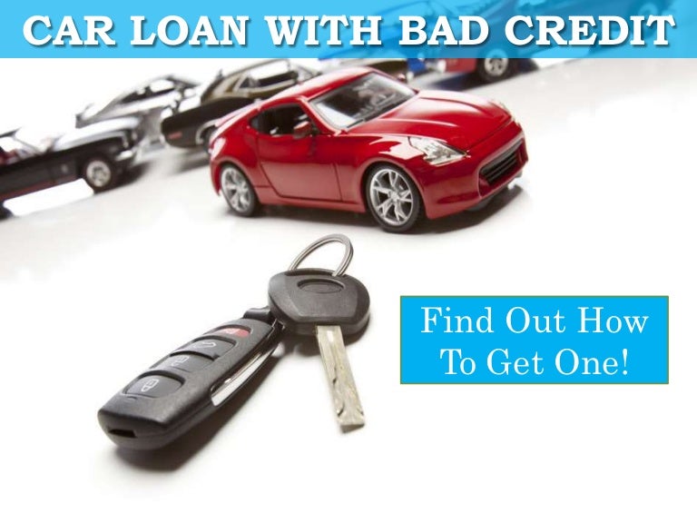 how to get out of a car loan with bad credit